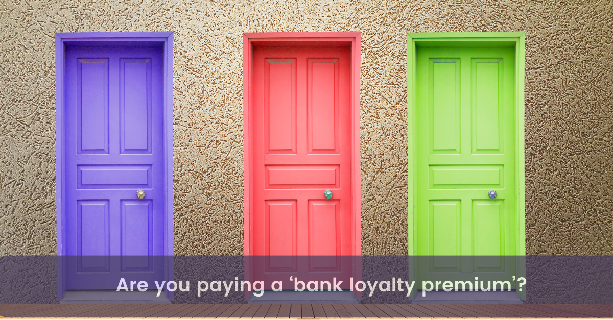 Three doors in a row, purple, red and green, with the words, are you paying a bank loyalty premium?